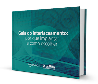 , E-book &#8211; Guia do interfaceamento: por que implantar e como escolher