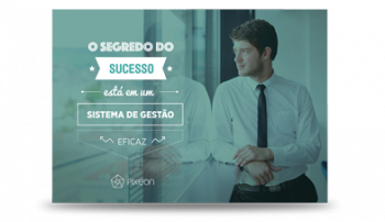 , O segredo do sucesso da sua instituição está em um sistema de gestão eficaz