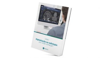 , Radiologia digital: por onde começar os processos de digitalização?