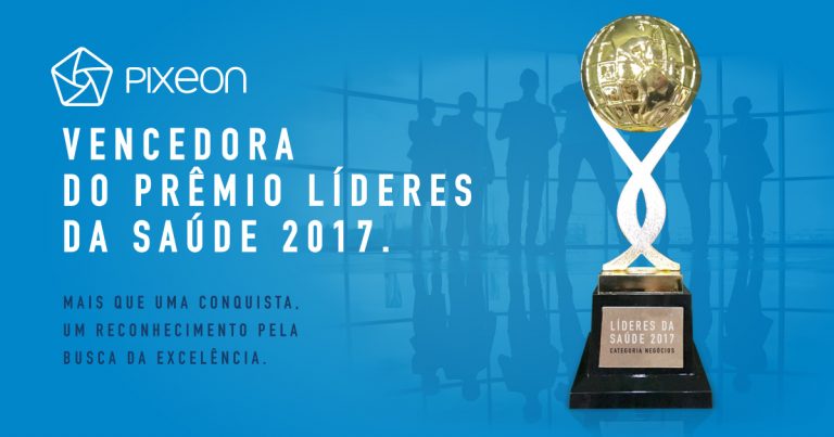Pixeon recebe prêmio Líderes da Saúde 2017