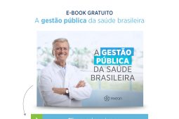 E-book: A gestão pública da saúde brasileira