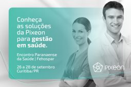 Pixeon participa do Encontro Paranaense de Saúde