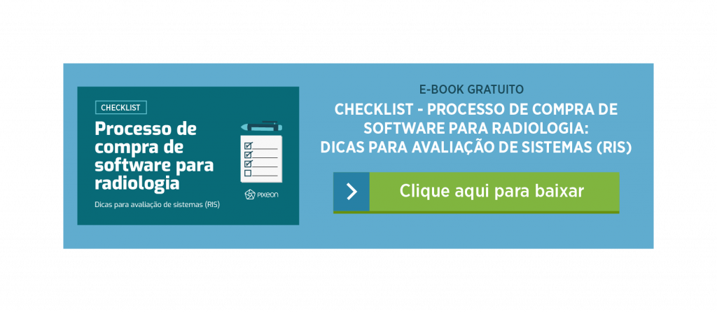 O que avaliar no processo de compra de software para radiologia?