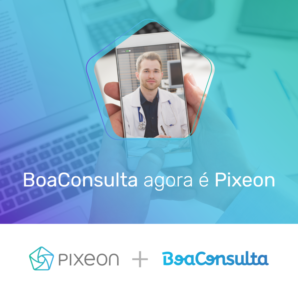 Mercado de saúde: Pixeon anuncia aquisição do BoaConsulta