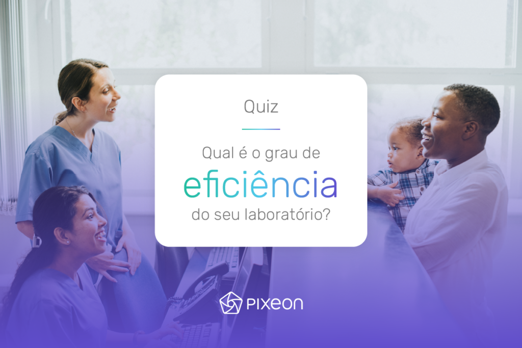 qualidade laboratorial, Eficiência e qualidade laboratorial: como aperfeiçoar processos e o atendimento