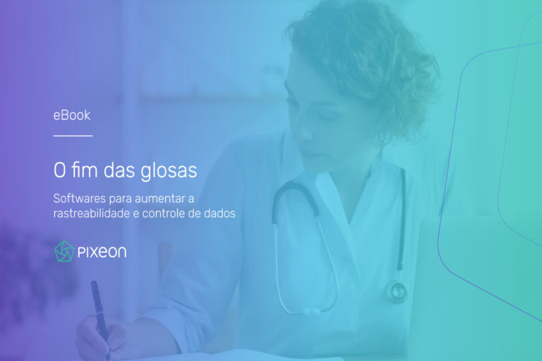 Como os softwares de saúde contribuem para evitar glosas