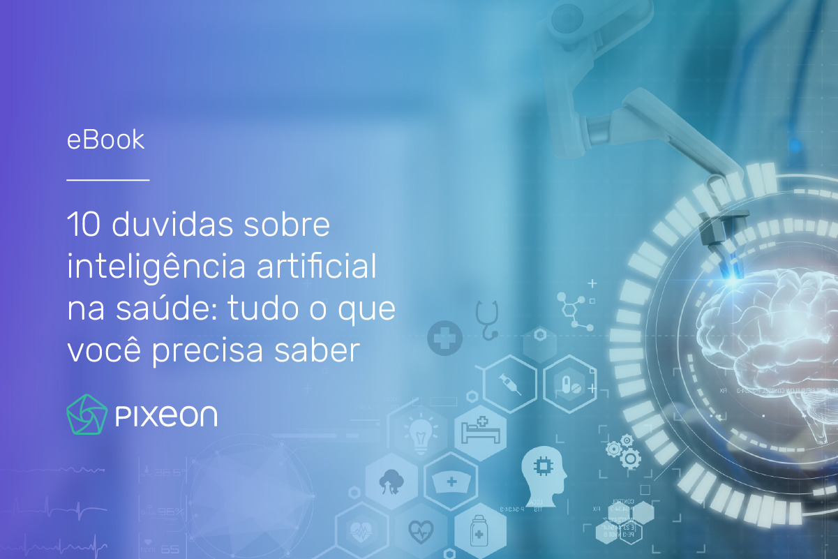 , As principais dúvidas sobre Inteligência Artificial na saúde