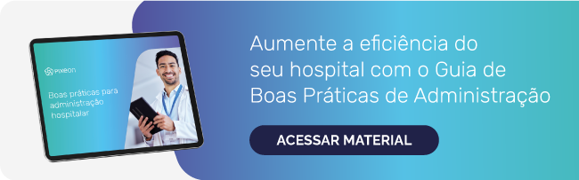 Gestão hospitalar: tudo o que você precisa saber