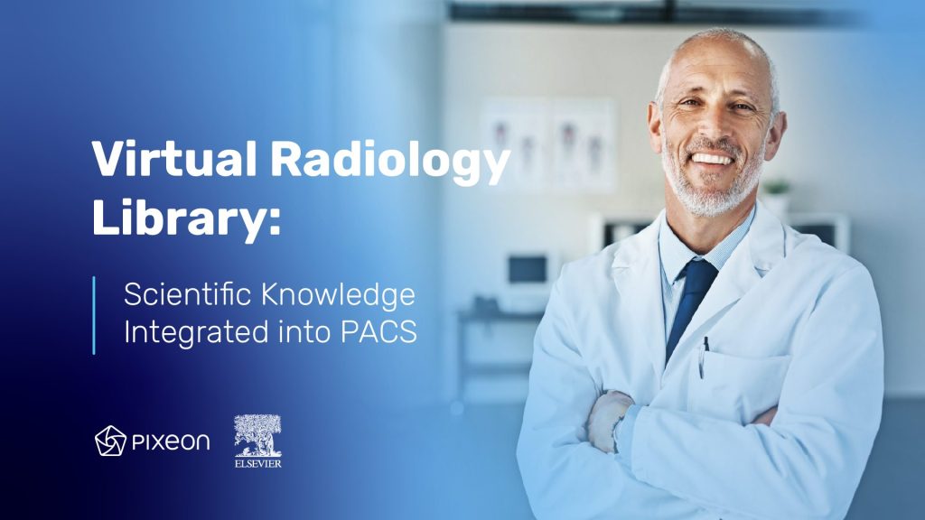 EBOOK – Virtual Radiology Library: Scientific Knowledge Integrated into PACS