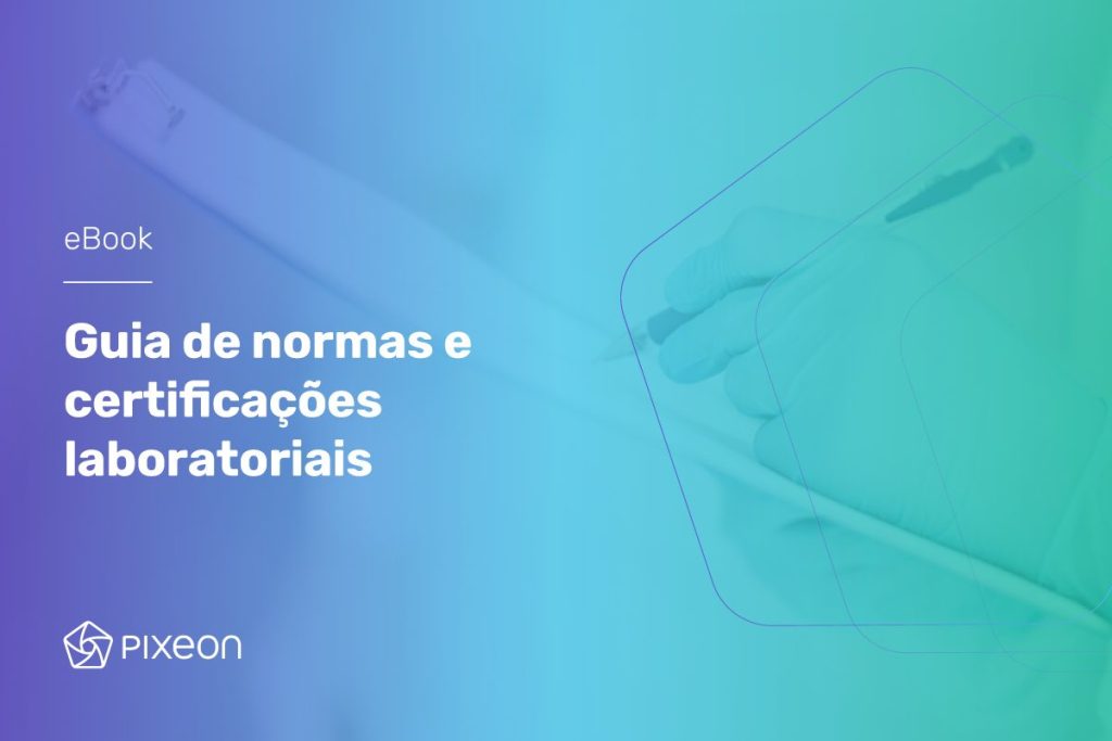 Guia de normas e certificações laboratoriais