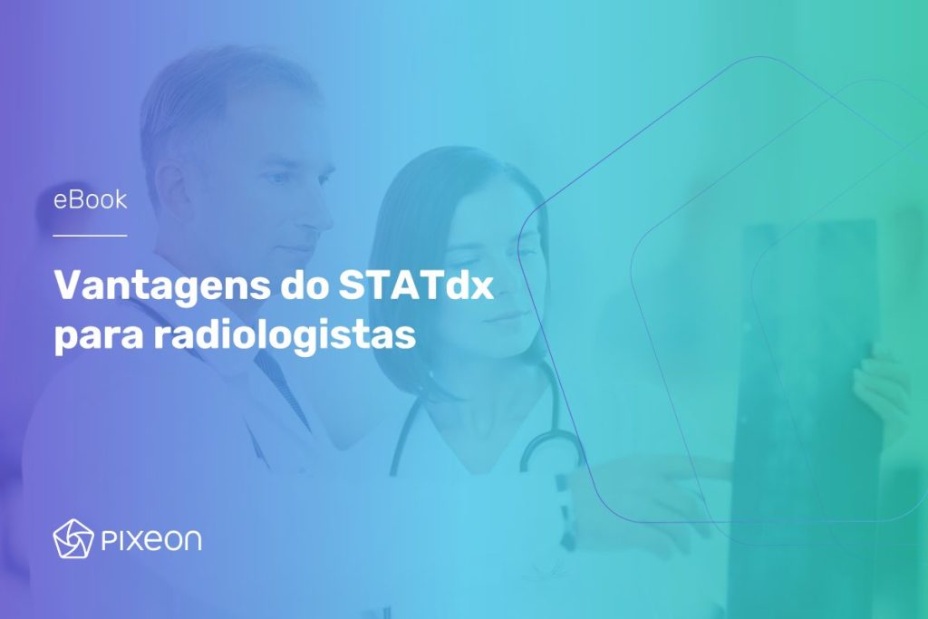 Vantagens do STATdx para radiologistas